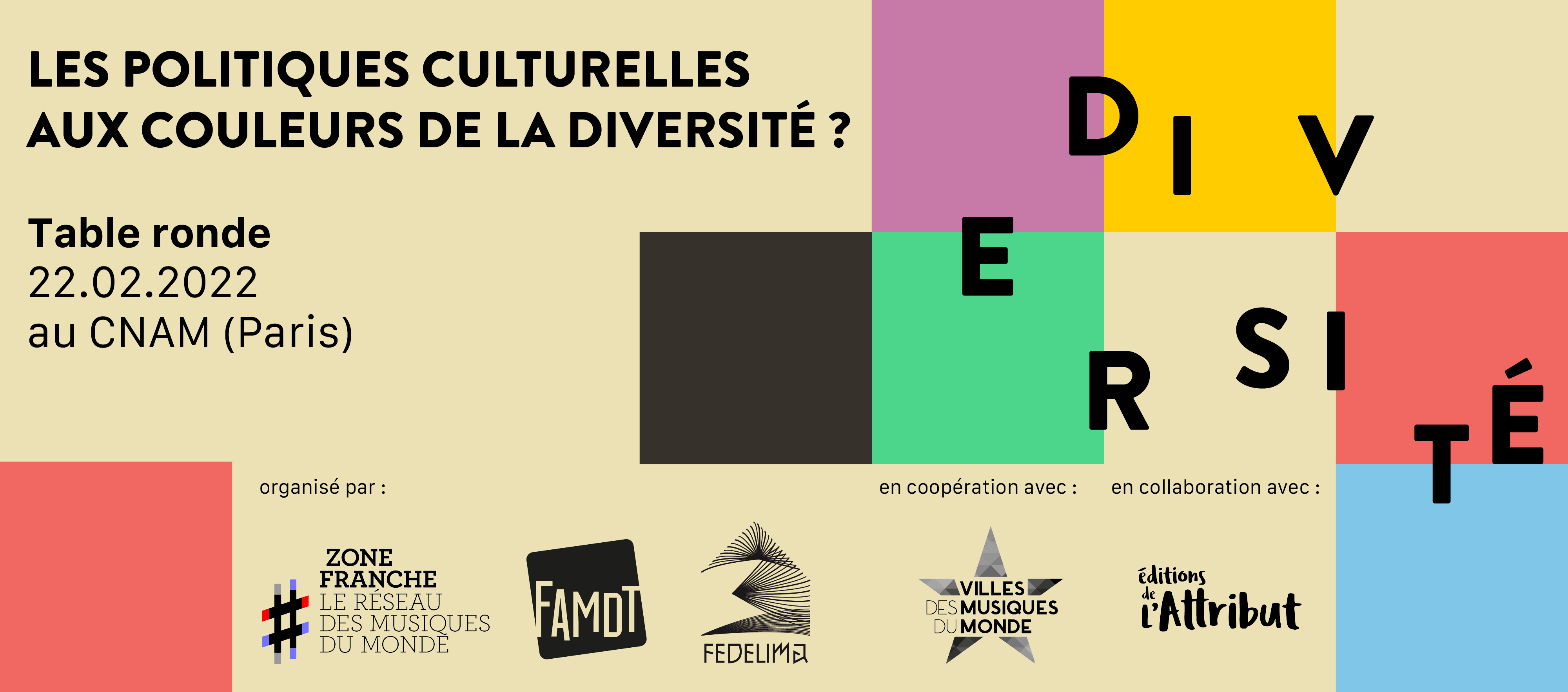 You are currently viewing « Les politiques culturelles aux couleurs de la diversités ? »