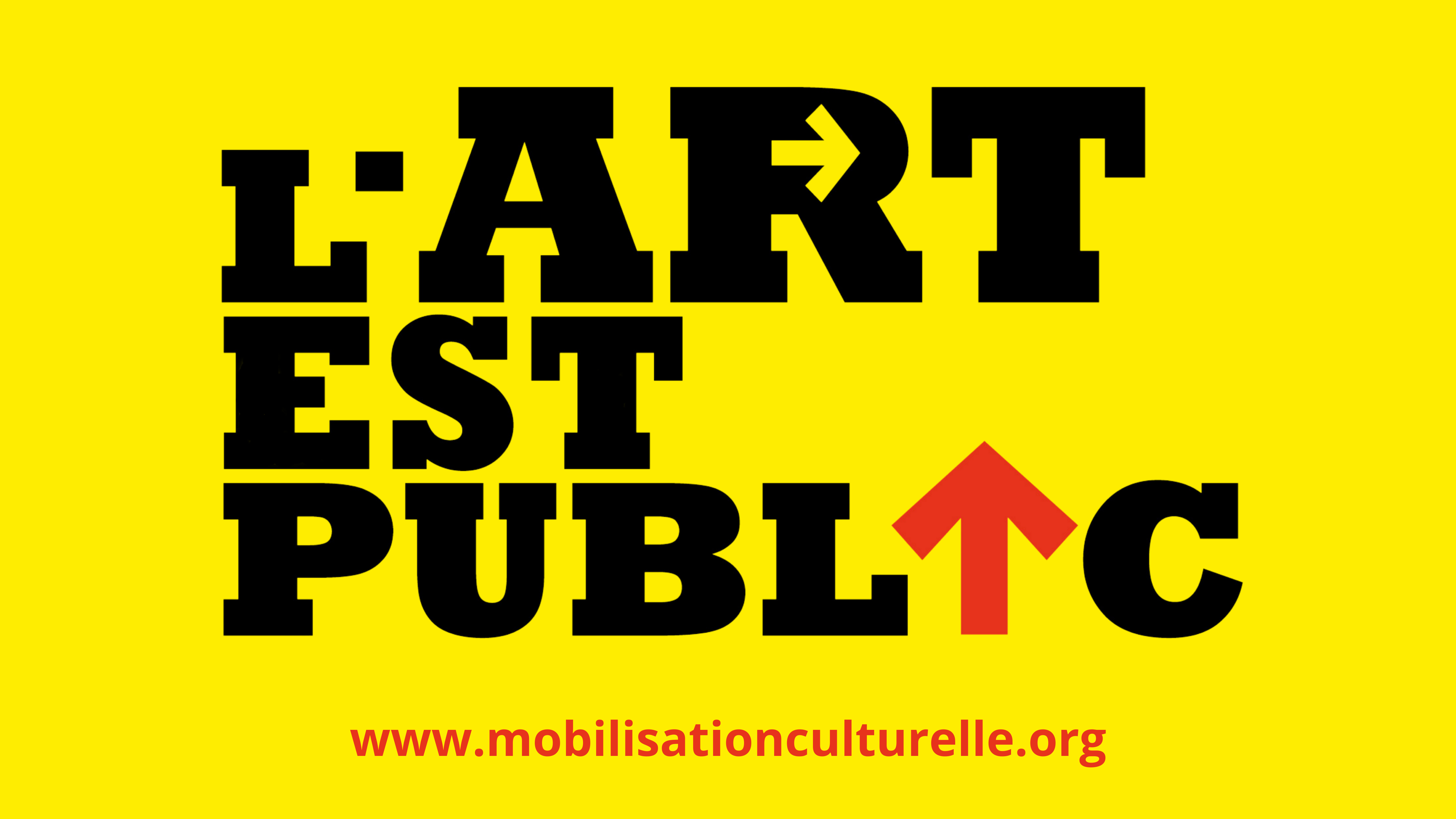 Lire la suite à propos de l’article [ MOBILISATION – L’ART EST PUBLIC ]