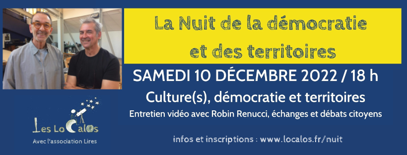 You are currently viewing Les Localos, partenaires de la FAMDT, organisent le 10 décembre la 4e Nuit de la démocratie et des territoires. 