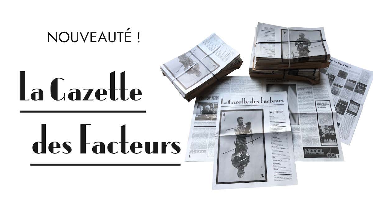 You are currently viewing La Gazette des Facteurs