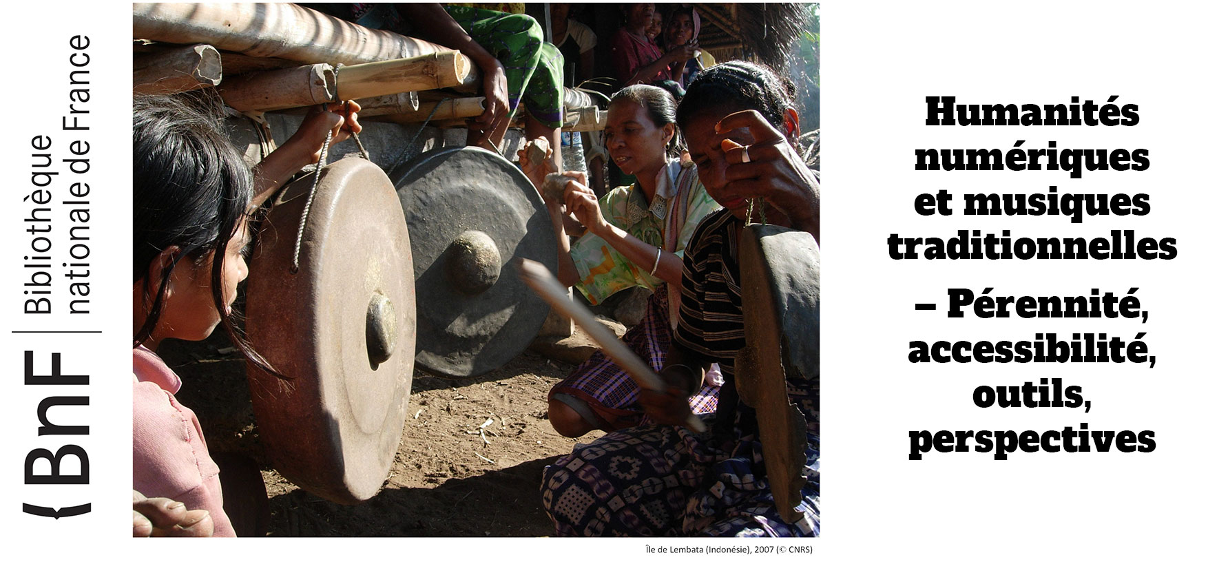 You are currently viewing Rencontres BNF – Humanités numériques et musiques traditionnelles
