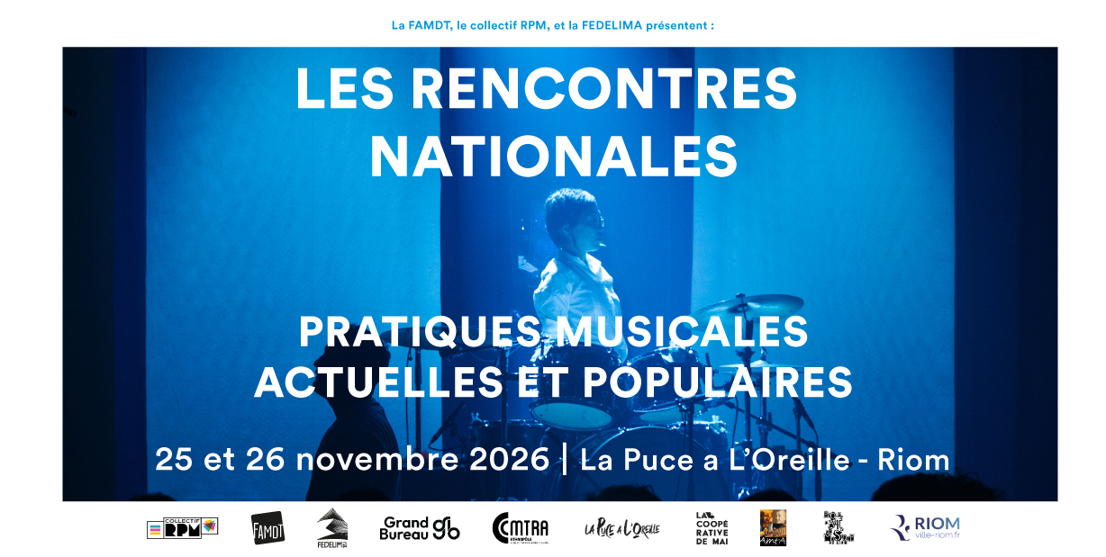 You are currently viewing Les rencontres nationales – Pratiques musicales actuelles et populaires