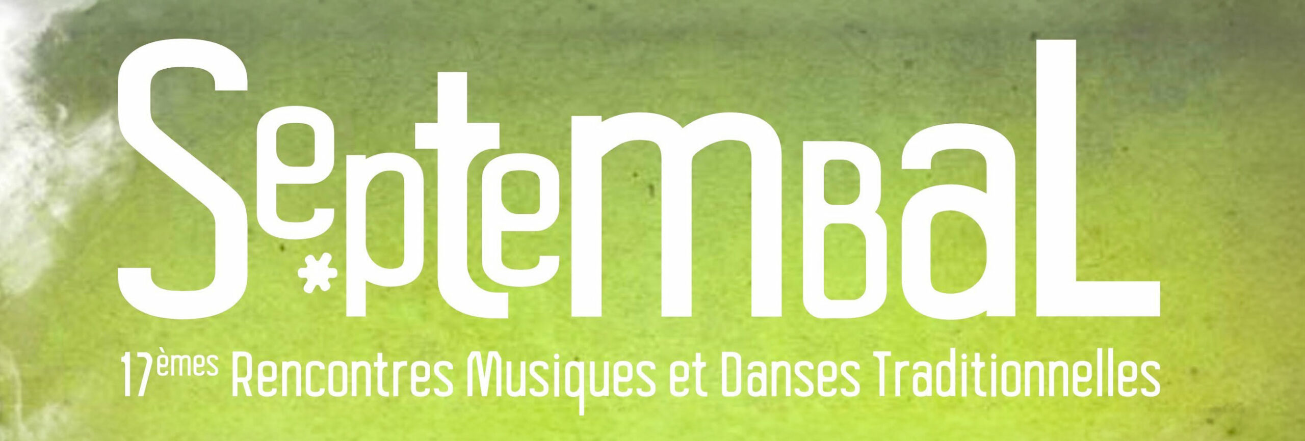 You are currently viewing Septembal – 3e Forum des Musiques Traditionnelles